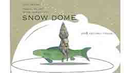 SNOW DOME
