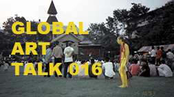 GLOBAL ART TALK 016　デビット・テ