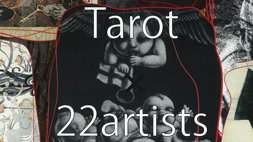 Tarot X 22artists X ヒルゲート