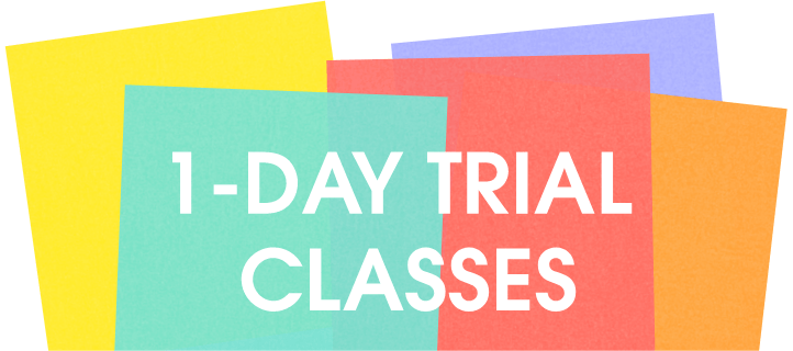 1-DAY TRIAL CLASSES